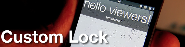 Custom Lock